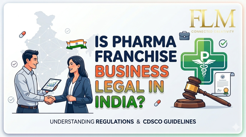 Is Pharma Franchise Business Legal In India?
