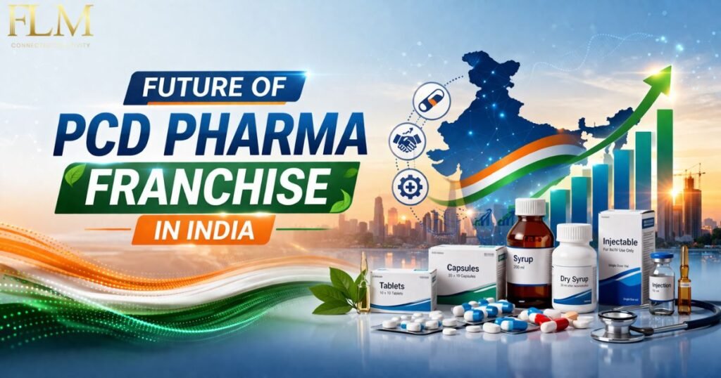 Future Of PCD Pharma Franchise In India