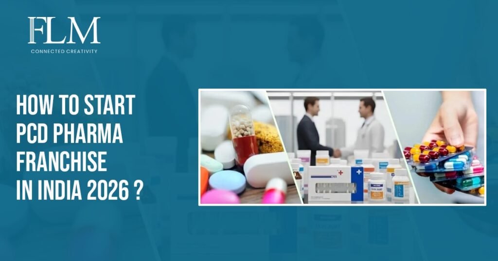 How To Start PCD Pharma Franchise In India 2026 ?