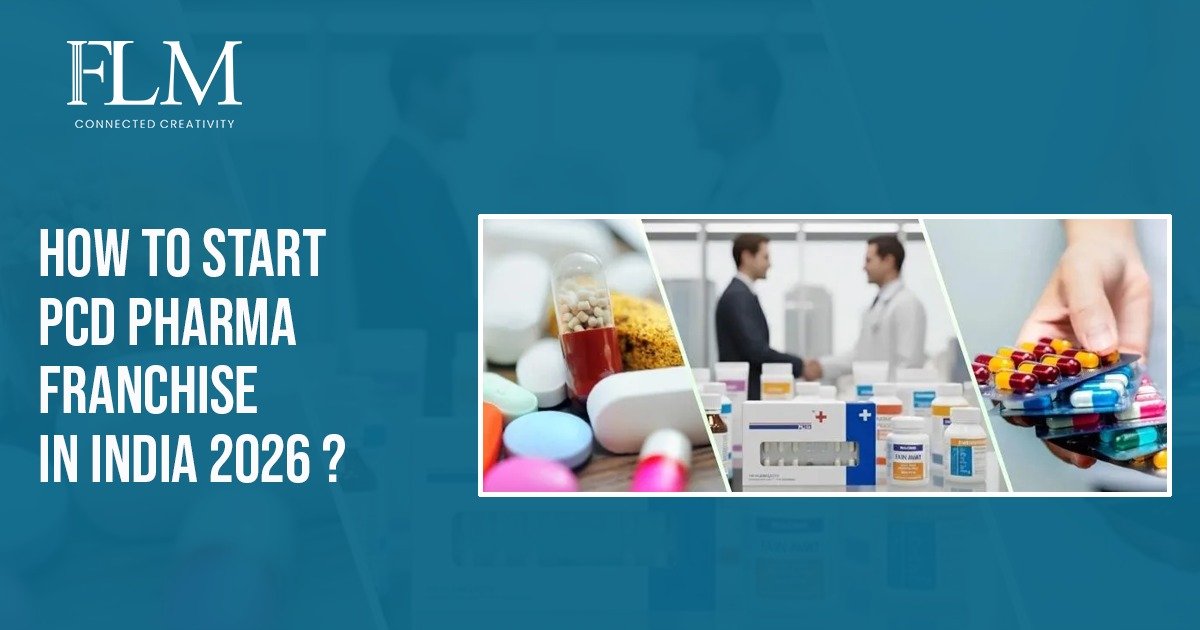 How To Start PCD Pharma Franchise In India 2026 ?