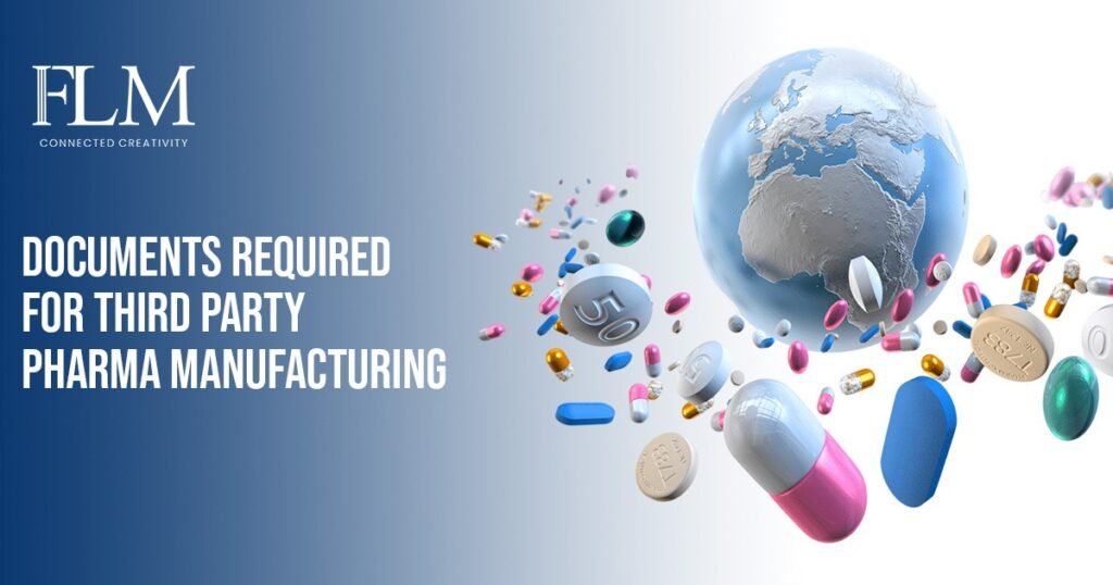 Documents Required For Third Party Pharma Manufacturing