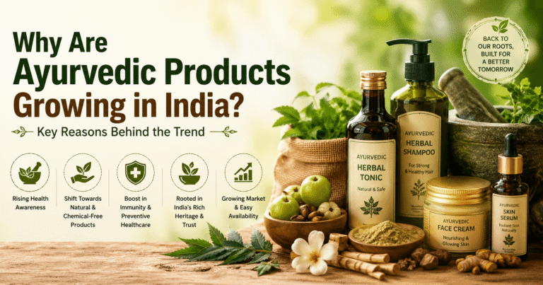 Why Are Ayurvedic Products Growing In India?