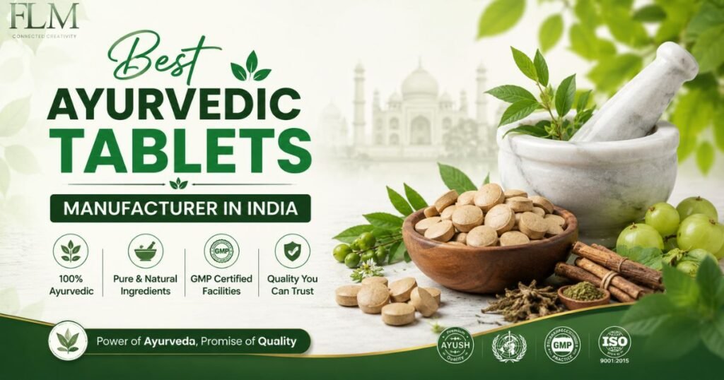 Ayurvedic Tablets Manufacturer In India