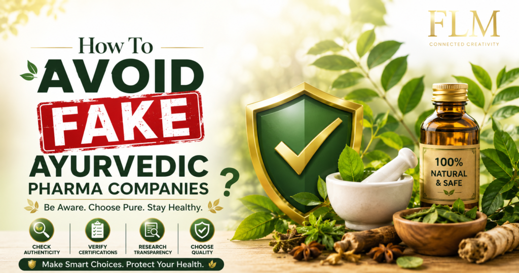 How To Avoid Fake Ayurvedic Pharma Companies ?