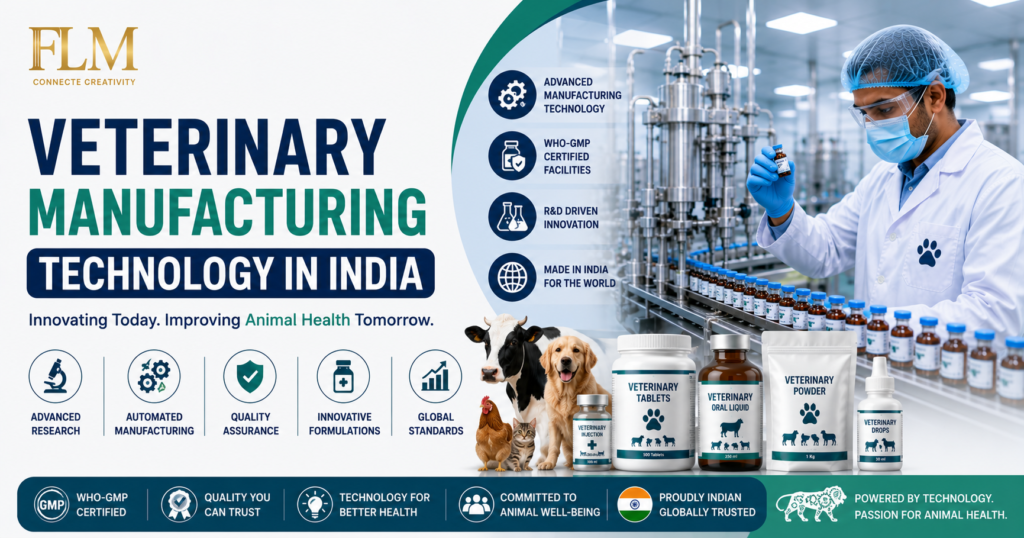 Veterinary Manufacturing Technology In India