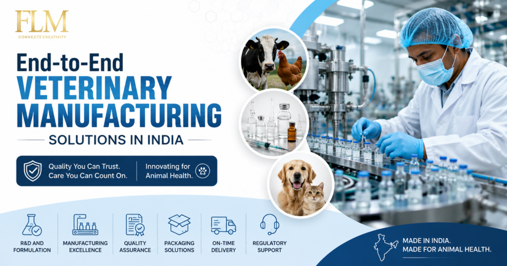 End-to-End Veterinary Manufacturing Solutions In India