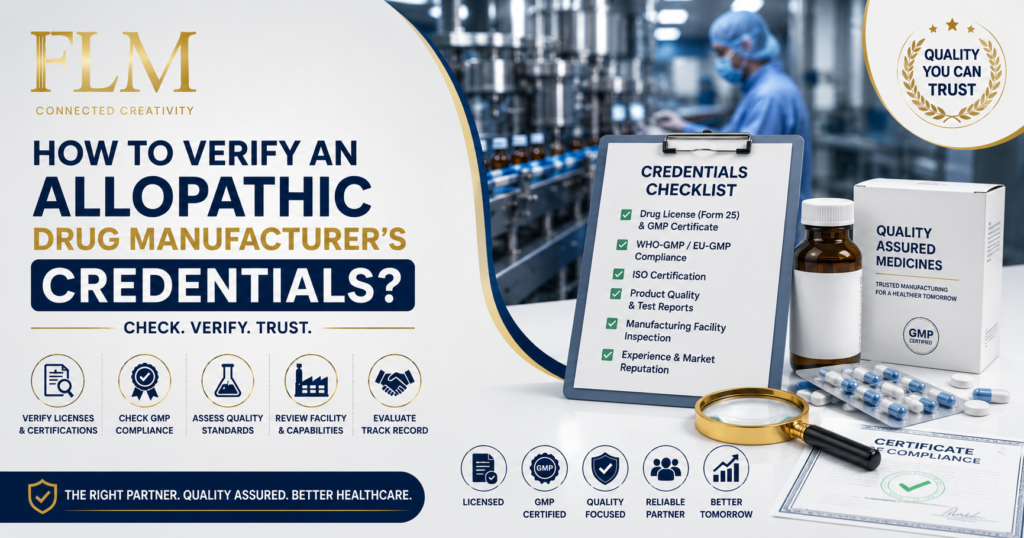 How To Verify An Allopathic Drug Manufacturer's Credentials?