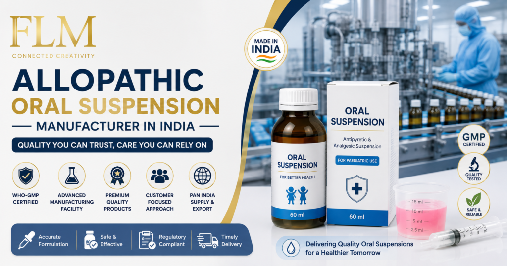 Allopathic Oral Suspension Manufacturer In India